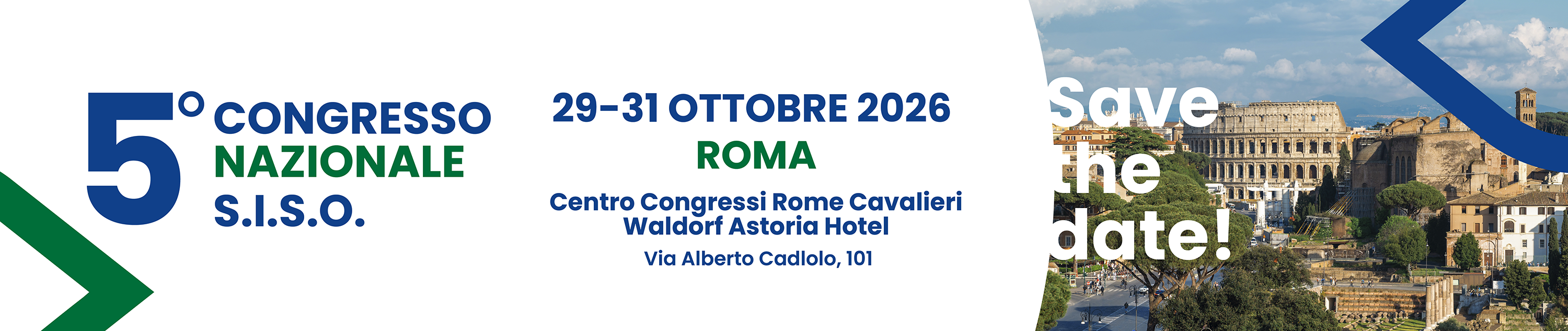 5° Congresso Nazionale S.I.S.O. - 29/31 Ottobre 2026 - Centro Congressi Rome Cavalieri Waldorf Astoria Hotel